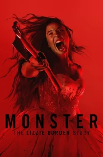 Monster: The Lizzie Borden Story (2026) Season 1 [Hindi ORG. + Multi Audio] Complete NetFlix Original WEB Series 480p | 720p | 1080p WEB-DL
