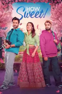 How Sweet (2025) Bengali WEB-DL Full Movie 480p | 720p | 1080p