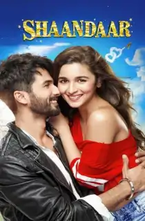 Shaandaar (2015) BluRay Hindi Full Movie 480p | 720p | 1080p