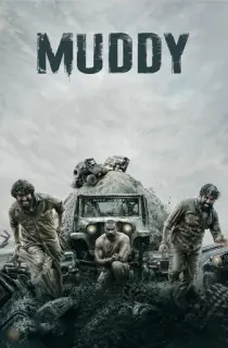 Muddy (2021) Dual Audio [Hindi + Malayalam] WeB-DL 480p [450MB] | 720p [1.2GB] | 1080p [2.5GB]