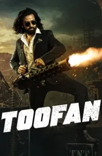 Toofan (2024) WEB-DL Dual Audio [Hindi ORG. + Bengali] Full Movie 480p [500MB] | 720p [1.4GB] | 1080p [2.9GB]