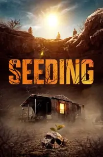 The Seeding (2023) WEB-DL Multi Audio [Hindi ORG. + English + Tamil + Telugu] Full Movie 480p [550MB] | 720p [1.3GB] | 1080p [3.2GB]