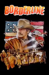 Borderline (1980) WEB-DL Dual Audio [Hindi ORG. + English] Full Movie 480p | 720p | 1080p