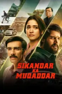 Sikandar Ka Muqaddar (2024) WEB-DL Multi Audio [Hindi + Tamil + Telugu] Full Movie 480p | 720p | 1080p | 2160p 4K