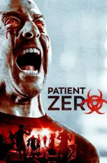 Patient Zero (2018) BluRay Dual Audio {Hindi-English} 480p [300MB] | 720p [1.3GB] | 1080p [2.9GB]