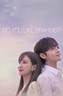 Do You Like Brahms? (2020) Season 1 [Hindi + Multi Audio] Complete MX Player WEB Series 720p | 1080p WEB-DL