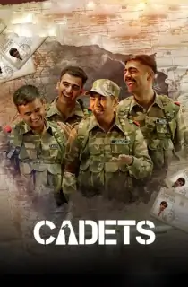 Cadets (2024) Season 1 Hindi Complete Jio Cinema Series 480p | 720p | 1080p WEB-DL