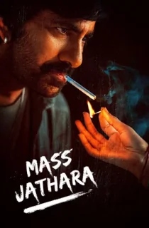 Mass Jathara (2025) WEB-DL Multi Audio [Hindi ORG. + Tamil + Telugu + Malayalam + Kannada] Full Movie 480p [500MB] | 720p [1.4GB] | 1080p [2.9GB] | 2160p 4K [15GB]