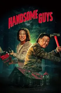 Handsome Guys (2024) WEB-DL Dual Audio [Hindi ORG. + Korean] Full Movie 480p [400MB] | 720p [950MB] | 1080p [2.1GB]
