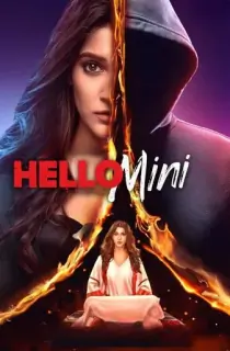 Hello Mini (2021) Season 3 Hindi Complete MX Original WEB Series 480p | 720p HDRip