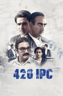 420 IPC (2021) WEB-DL Hindi Full Movie 480p | 720p | 1080p