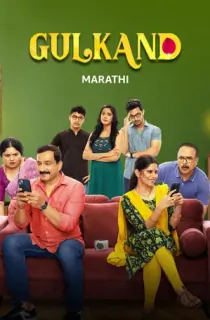 Gulkand (2025) Marathi Full Movie WEB-DL 480p [450MB] | 720p [1.3GB] | 1080p [2.8GB]