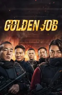 Golden Job (2018) Multi Audio [Hindi ORG. + Chinese + Tamil + Telugu] BluRay 480p [420MB] | 720p [1.1GB] | 1080p [1.8GB]