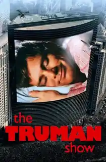 The Truman Show (1998) BluRay Dual Audio [Hindi ORG. + English] Full Movie 480p | 720p | 1080p | 2160p 4K