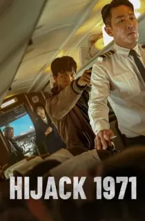 Hijack 1971 (2024) WEB-DL Dual Audio [Hindi ORG. + Korean] Full Movie 480p [450MB] | 720p [1GB] | 1080p [2.2GB]
