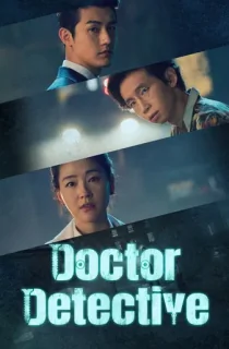 Doctor Detective (Season 1) {Hindi Dubbed} 480p [200MB] || 720p [450MB] || 1080p [1GB]