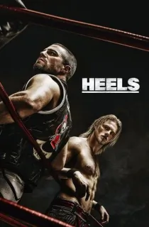 Heels (Season 1-2) [S02E06 Added] {English With Subtitles} WeB-HD 720p HEVC [300MB] || 1080p [1.7GB]