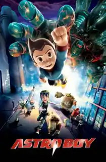 Astro Boy (2009) BluRay Dual Audio [Hindi ORG. + English] Full Movie 480p | 720p | 1080p
