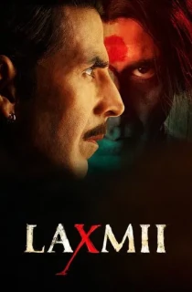 Laxmii (2020) Hindi Full Movie 480p [400MB] | 720p [1GB] | 1080p [2GB]