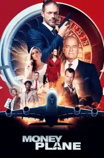 Money Plane (2020) Dual Audio {Hindi-English} 480p [300MB] | 720p [900MB] | 1080p [1.7GB]
