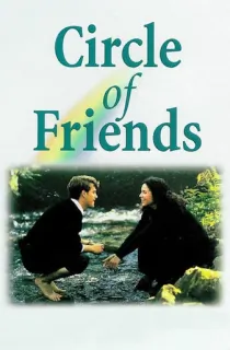 Circle of Friends (1995) BluRay Dual Audio [Hindi ORG. + English] Full Movie 480p | 720p | 1080p