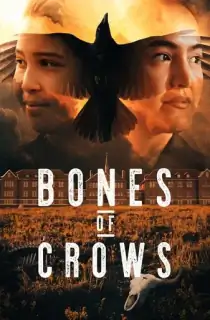 Bones of Crows (2022) {English With Subtitles} WEB-DL 480p [380MB] || 720p [1GB] || 1080p [2.5GB]