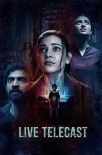 Live Telecast (2021) Season 1 [Hindi + Multi Audio] Hotstar Special Complete Web Series 480p | 720p | 1080p WEB-DL