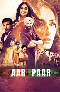 Aar Paar (2023) Punjabi Full Movie WEB-DL 480p [350MB] | 720p [950MB] | 1080p [2.2GB]