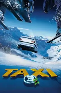 Taxi 3 (2003) BluRay Dual Audio [Hindi ORG. + English] Full Movie 480p | 720p | 1080p