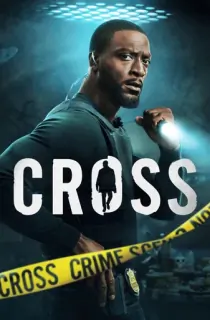 Cross  (Season 1-2) [Hindi ORG. + Multi Audio] Complete Amazon Prime WEB Series 480p | 720p | 1080p WEB-DL