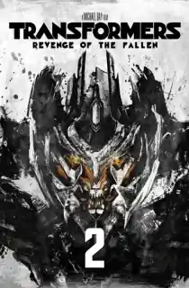 Transformers: Revenge of the Fallen (2009) BluRay Dual Audio [Hindi ORG. + English] Full Movie 480p | 720p | 1080p | 2160p 4K