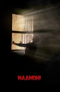 Naandhi (2021) UNCUT HDRip ORG. Dual Audio [Hindi – Telugu] Full Movie 480p [500MB] | 720p [1.3GB] | 1080p [2.3GB]