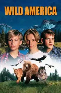 Wild America (1997) BluRay Dual Audio [Hindi ORG. + English] Full Movie 480p | 720p | 1080p