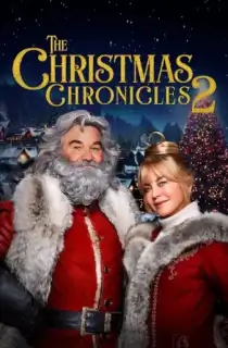 The Christmas Chronicles 2 (2020) Dual Audio {Hindi-English} 480p [400MB] | 720p [1.2GB] | 1080p [2.5GB]