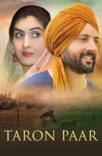 Taron Paar (2025) WEB-DL Punjabi Full Movie 480p [400MB] | 720p [1GB] | 1080p [2GB]