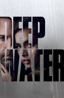 [18+] Deep Water (2022) Dual Audio {Hindi-English} 480p [400MB] | 720p [1GB] | 1080p [2GB]
