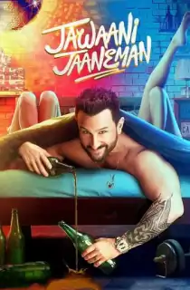 Jawaani Jaaneman (2020) Hindi Full Movie 480p [300MB] | 720p [1GB] | 1080p [3.4GB]