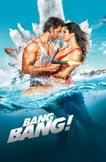 Bang Bang (2014) Hindi BluRay 480p [550MB] | 720p [1.2GB] | 1080p [2.5GB]