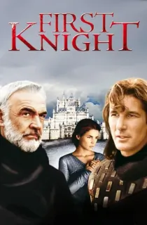 First Knight (1995) BluRay Dual Audio [Hindi ORG. + English] Full Movie 480p | 720p | 1080p