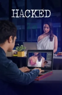Hacked (2020) Hindi Full Movie 480p [350MB] | 720p [1GB] | 1080p [1.5GB]