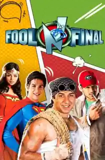 Fool N Final (2007) Hindi Full Movie WEB-DL 480p | 720p | 1080p