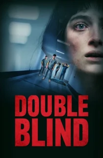 Double Blind (2024) WEB-DL {English With Subtitles} Full Movie 480p [270MB] | 720p [730MB] | 1080p [1.8GB]