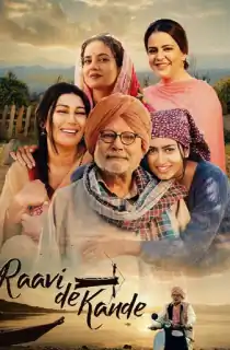 Raavi De Kande (2025) WEB-DL Punjabi Full Movie 480p [450MB] | 720p [1.1GB] | 1080p [2.6GB]