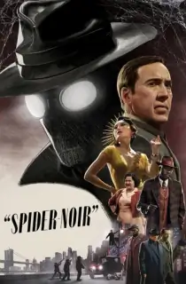 Spider-Noir (2026) [True-Hue Full Color] Season 1 [Hindi ORG. + Multi Audio] Complete Amazon Prime WEB Series 480p | 720p | 1080p | 2160p 4K WEB-DL