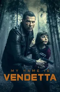My Name Is Vendetta (2022) WEB-DL Dual Audio {Hindi-English} 480p [350MB] | 720p [1.2GB] | 1080p [2.2GB]