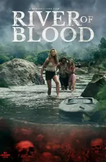 River of Blood (2024) WEB-DL Multi Audio [Hindi ORG. + English + Tamil + Telugu] Full Movie 480p [550MB] | 720p [1GB] | 1080p [2GB]