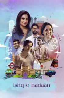 Ishq-e-nadaan (2023) WEB-DL Hindi Full Movie 480p | 720p | 1080p | 2160p 4K