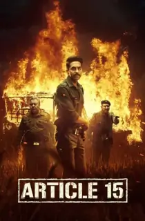 Article 15 (2019) WEB-DL Hindi Full Movie 480p | 720p | 1080p