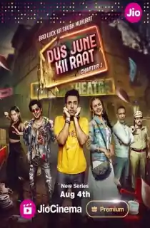 Dus June Kii Raat (2024) S02 Hindi Complete Web-Series JC WEB-DL 480p | 720p | 1080p