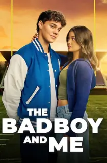 The Bad Boy And Me (2024) BluRay Multi Audio [Hindi ORG. + English + Tamil + Telugu] Full Movie 480p [550MB] | 720p [1.3GB] | 1080p [3.1GB]